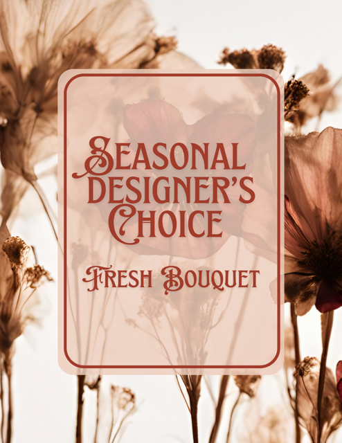 Seasonal Designer's Choice Bouquet